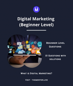Digital Marketing Beginner Level